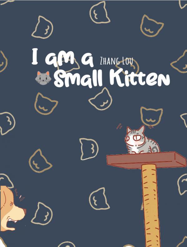 I Am a Small Kitten